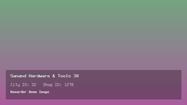 Sanand Hardware & Tools 38