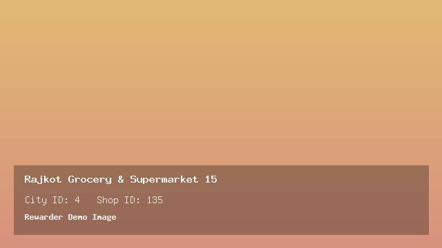 Rajkot Grocery & Supermarket 15